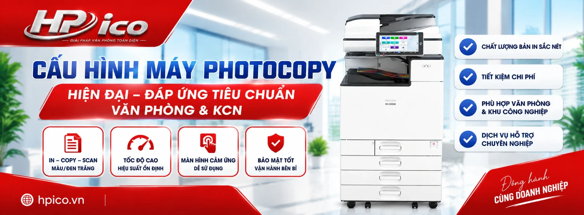 CẤU HÌNH MÁY PHOTOCOPY HIỆN ĐẠI – ĐÁP ỨNG TIÊU CHUẨN VĂN PHÒNG & KCN