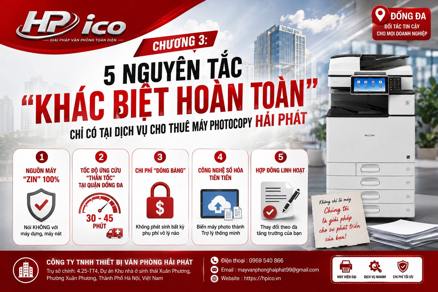 5 NGUYÊN TẮC "KHÁC BIỆT HOÀN TOÀN" CHỈ CÓ TẠI DỊCH VỤ CHO THUÊ MÁY PHOTOCOPY HẢI PHÁT
